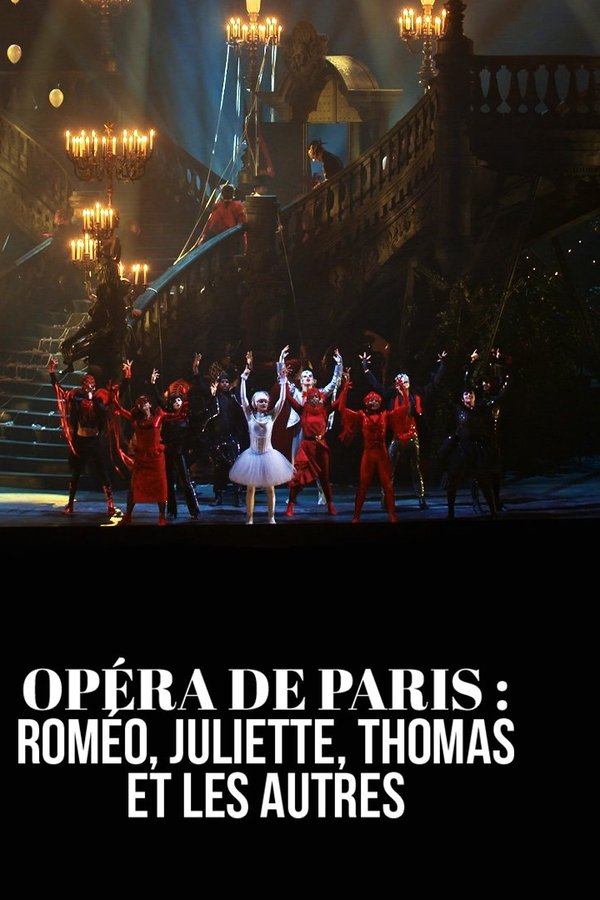 Opéra De Paris : Roméo, Juliette, Thomas Et Les Autres