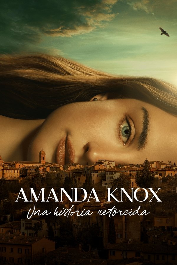 The Twisted Tale Of Amanda Knox