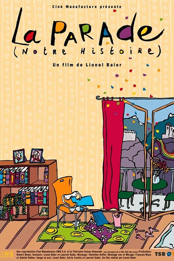 La Parade (notre Histoire)