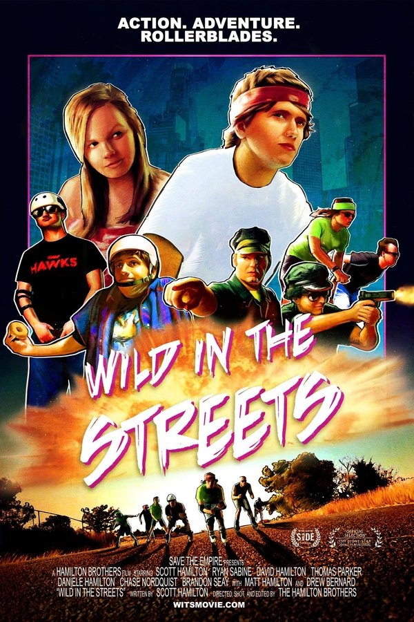 Wild In The Streets