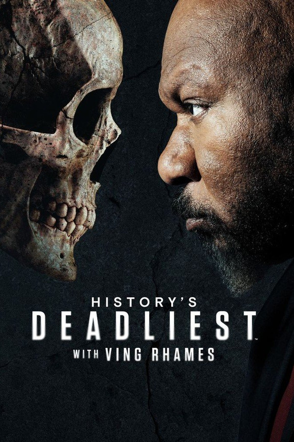 History's Deadliest with Ving Rhames