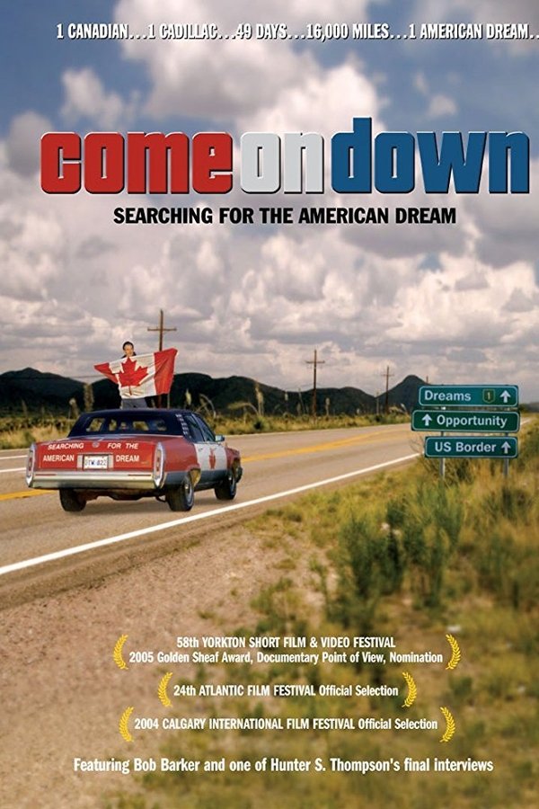 Come On Down: Searching For The American Dream
