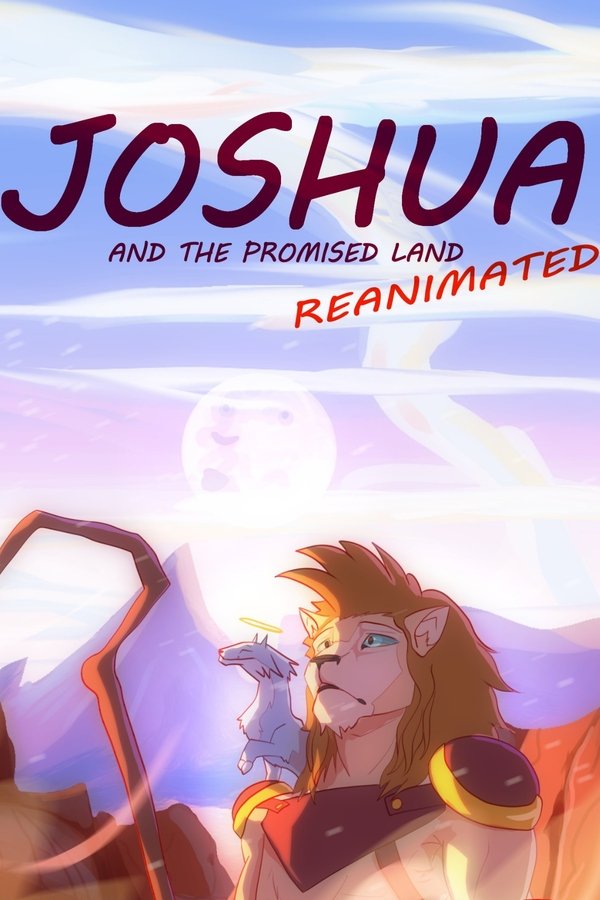 Joshua And The Promised Land REANIMATED