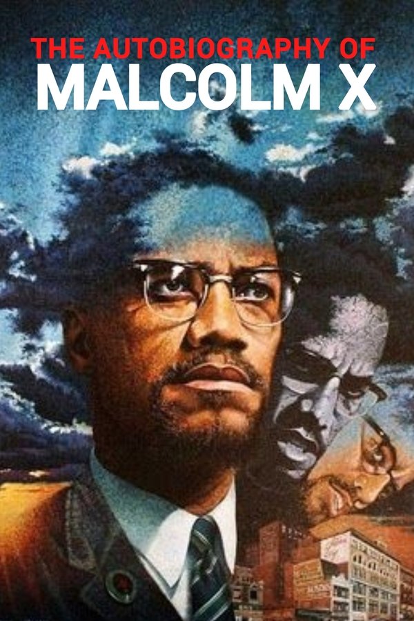 The Autobiography Of Malcolm X
