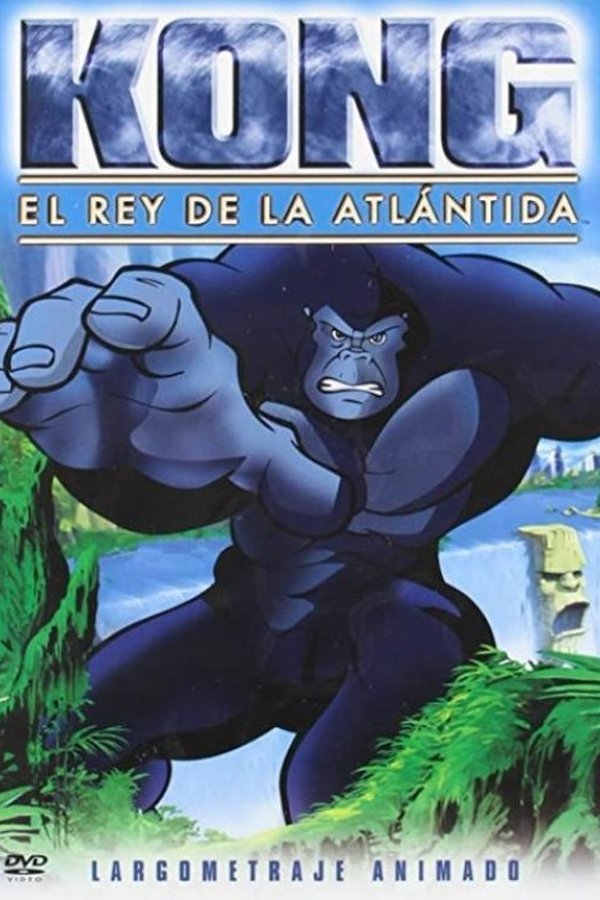 Kong: King Of Atlantis