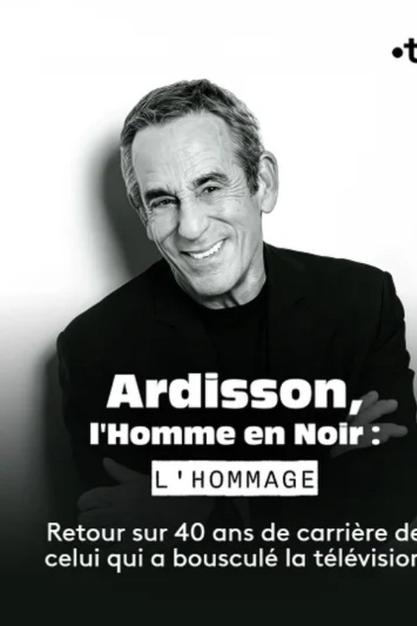 Ardisson, L'Homme En Noir : L'hommage
