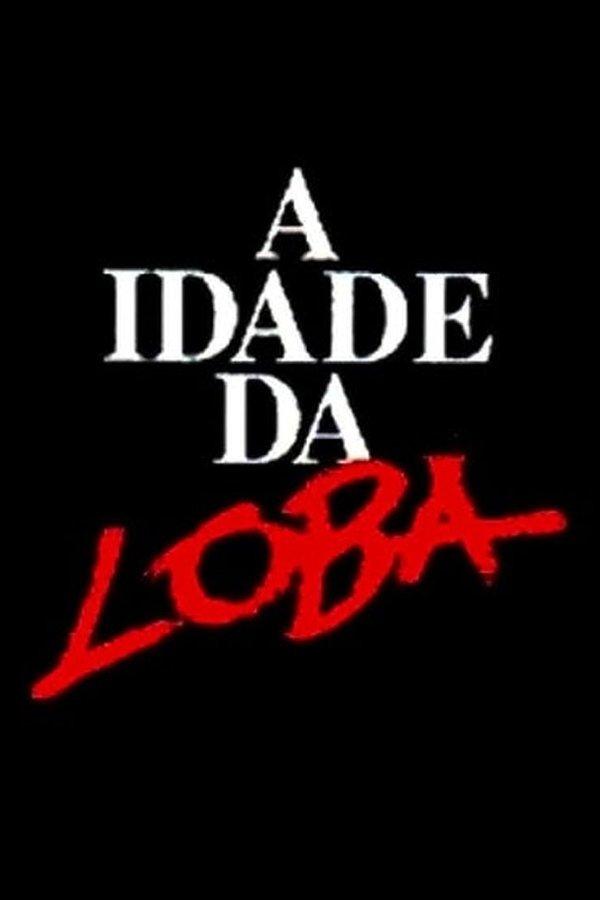 A Idade Da Loba