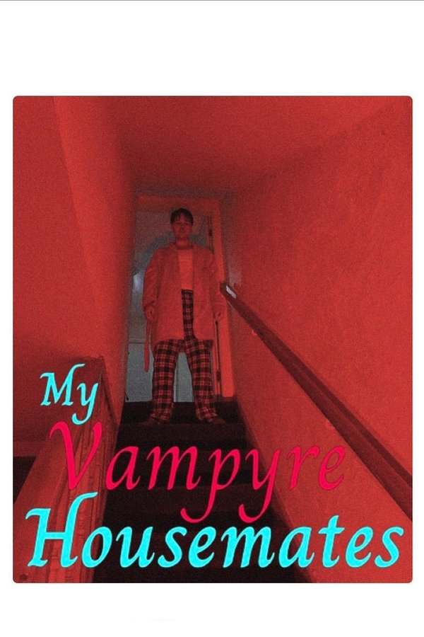 My Vampyre Housemates: A Tale Of The Twisted, True & Macabre
