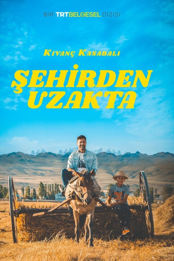 Şehirden Uzakta