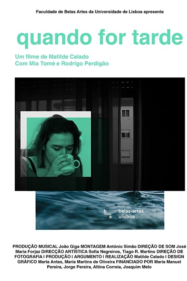 Quando For Tarde