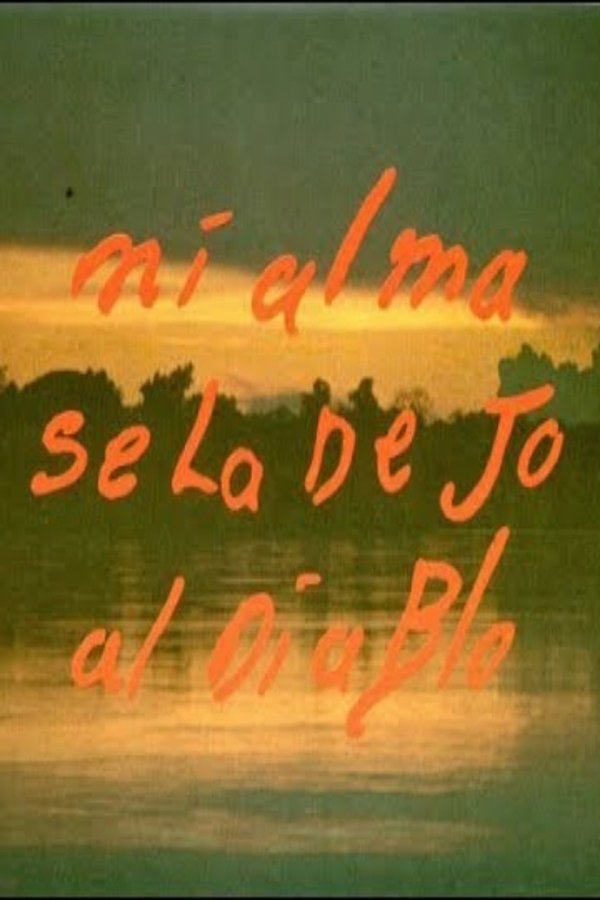 Mi Alma Se La Dejo Al Diablo