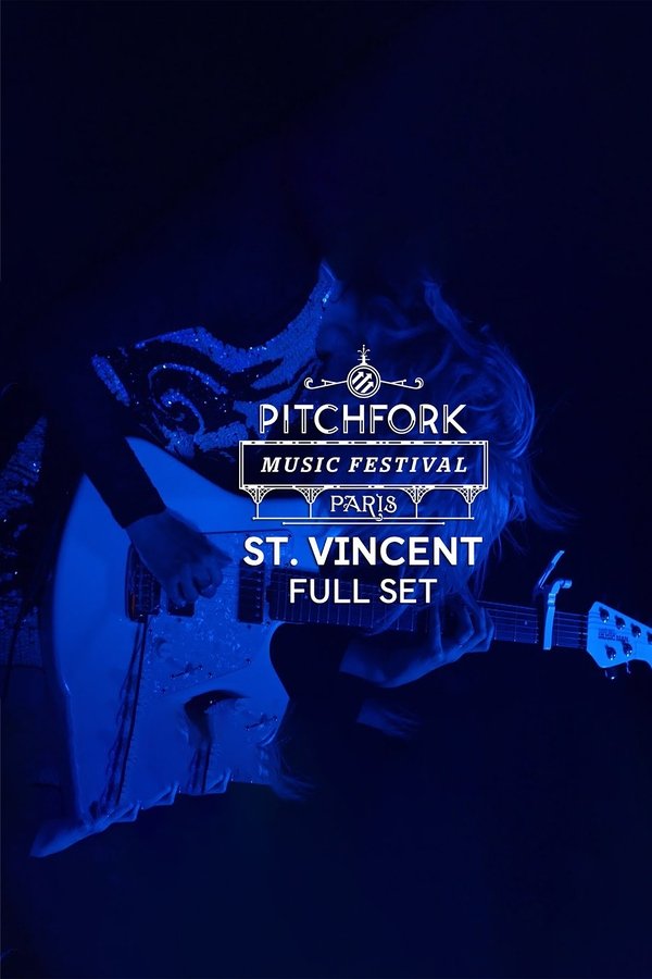 St. Vincent: Live At The Pitchfork Music Festival Paris 2014