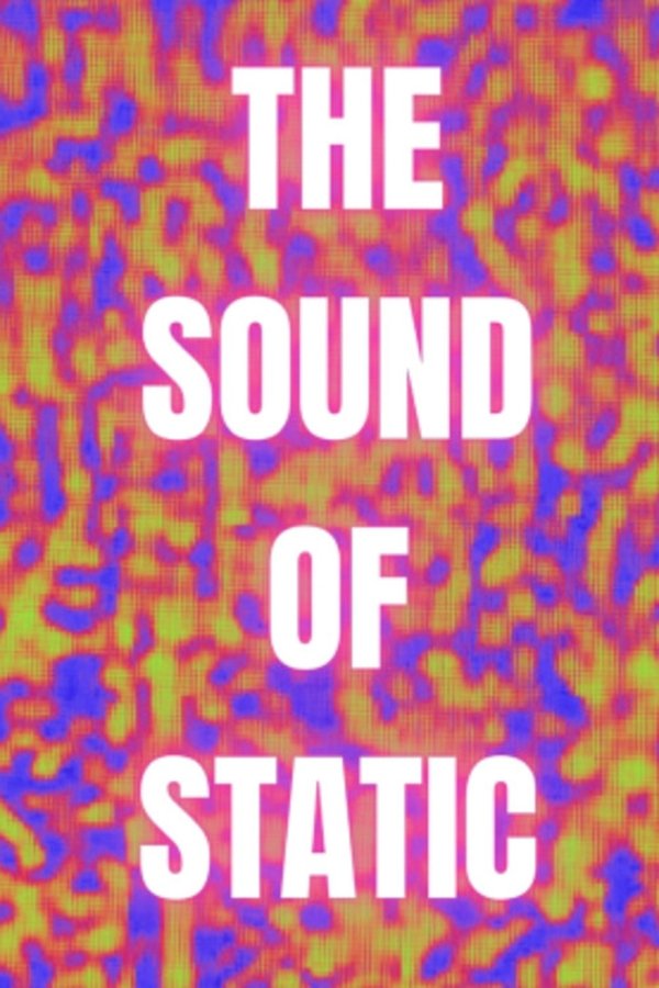 The Sound Of Static