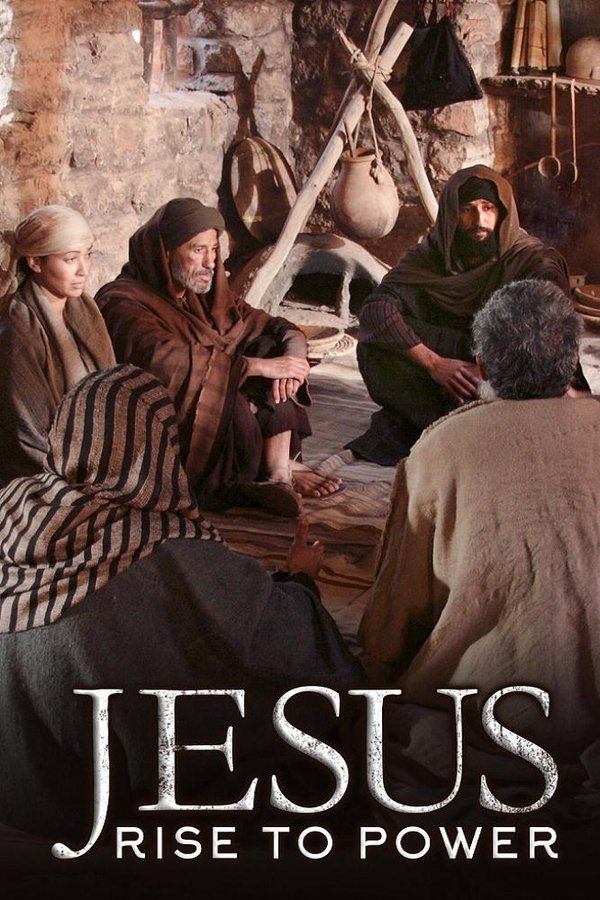 Jesus: Rise to Power