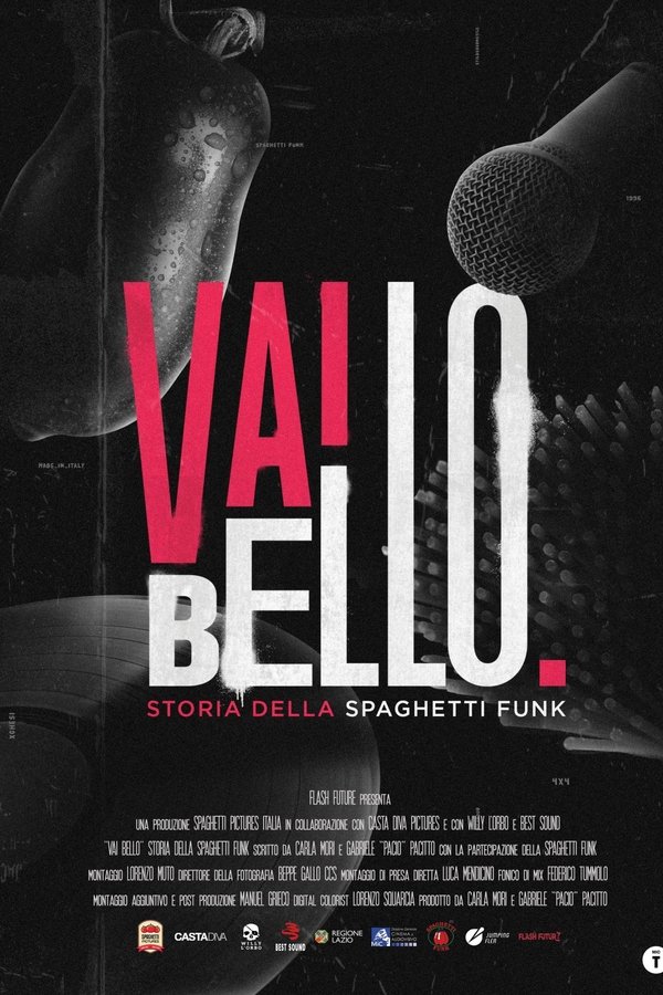 Vai Bello - Storia Della Spaghetti Funk