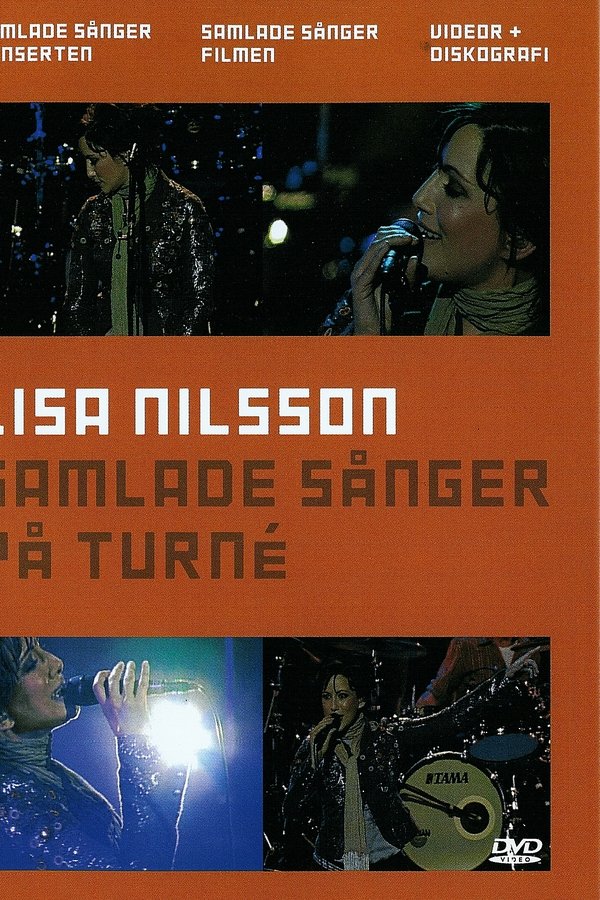 Lisa Nilsson: Samlade Sånger På Turné
