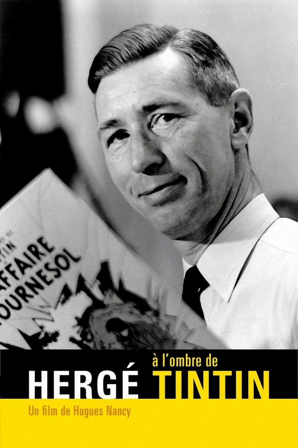 Hergé à L'ombre De Tintin