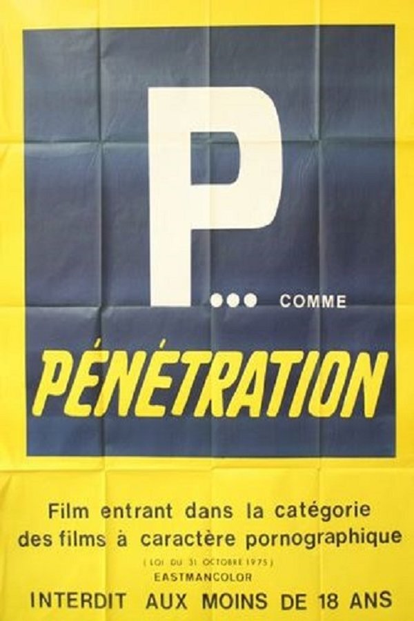 P... Comme Pénétration