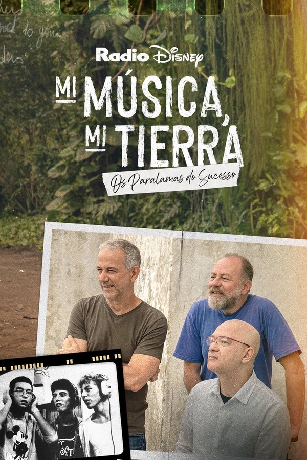 Mi Música, Mi Tierra: Os Paralamas Do Sucesso