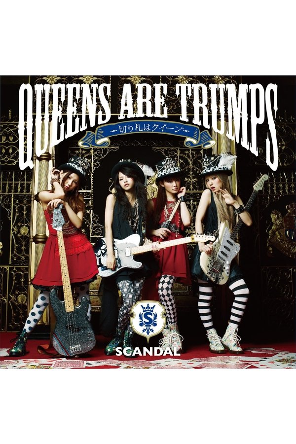 SCANDAL - Queens Are Trumps [Limited Edition]