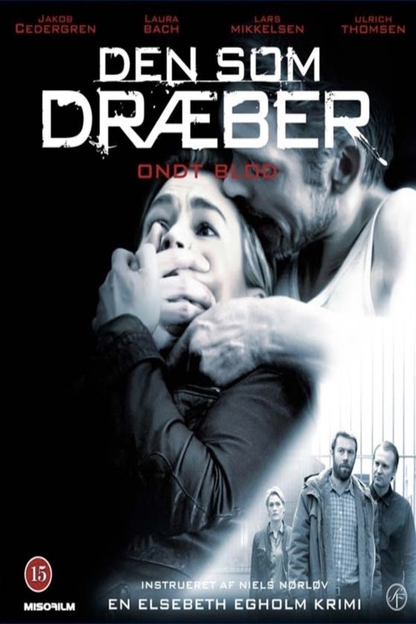 Den Som Dræber 3 - Ondt Blod