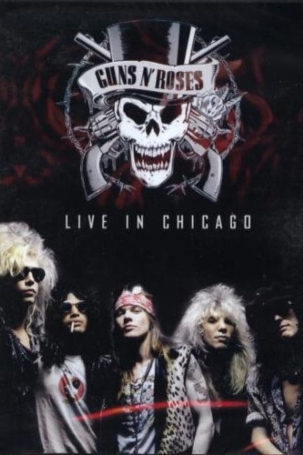 Guns N' Roses Live In Chicago 1992