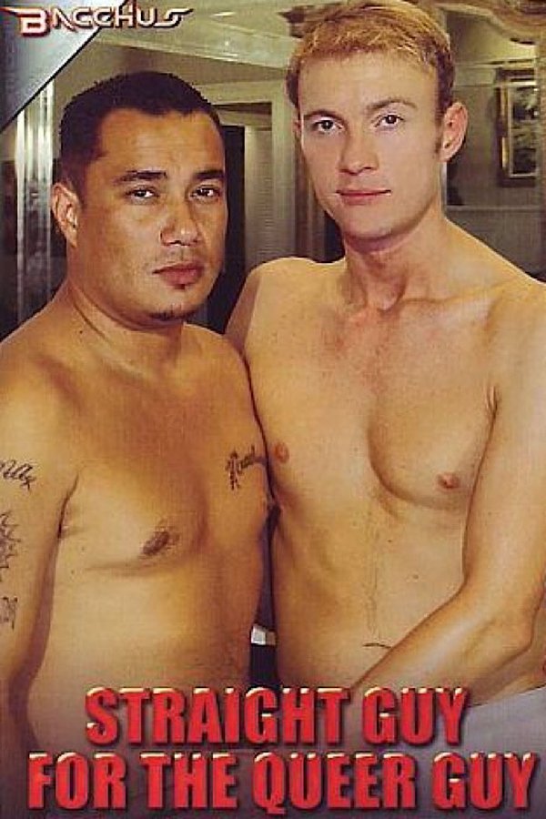 Straight Guy For The Queer Guy
