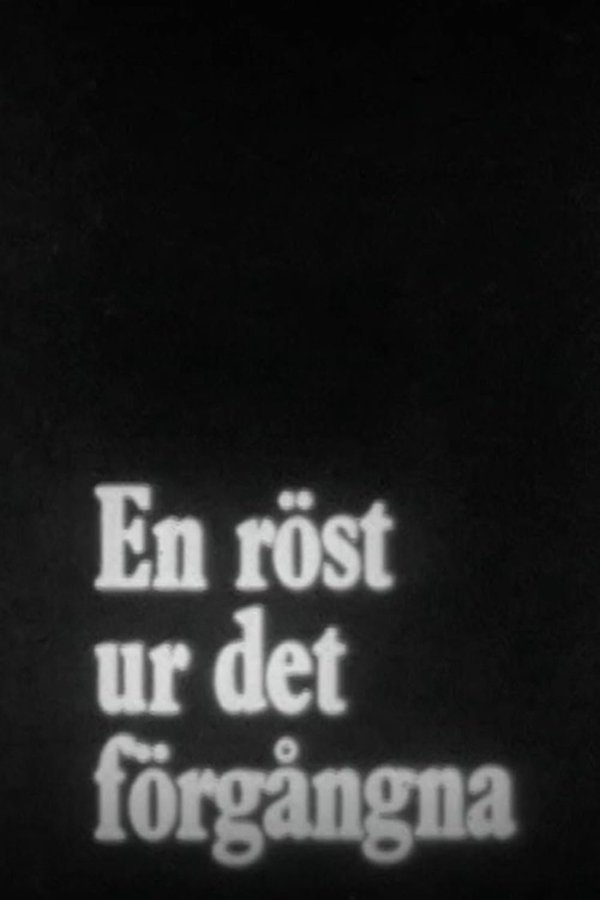 En Röst Ur Det Förgångna
