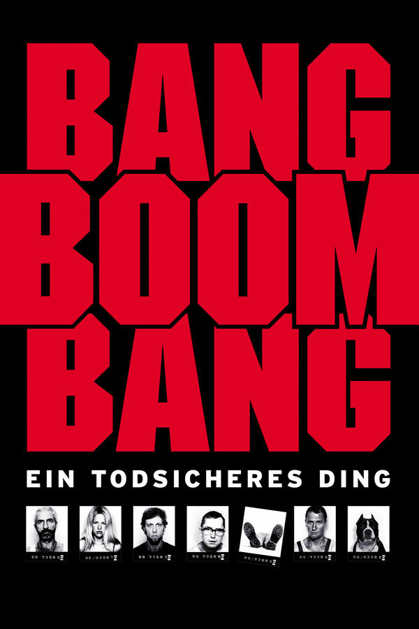Bang Boom Bang - Ein Todsicheres Ding