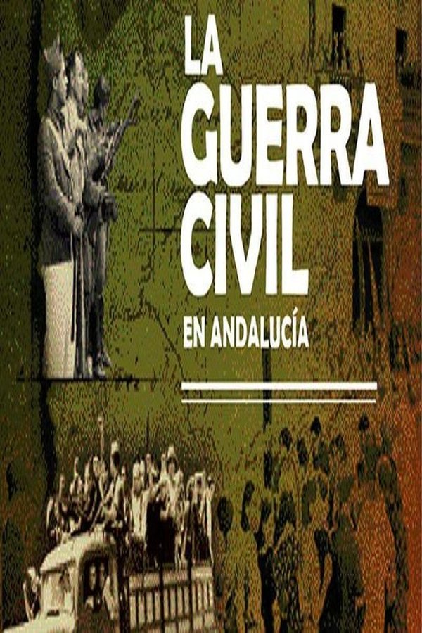 La Guerra Civil En Andalucía