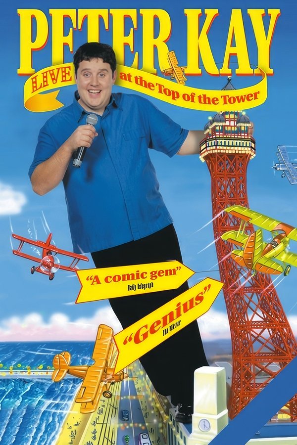 Peter Kay: Live At The Top Of The Tower
