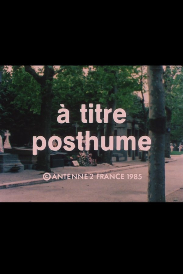 À Titre Posthume