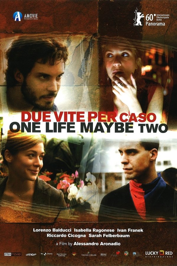 Due Vite Per Caso