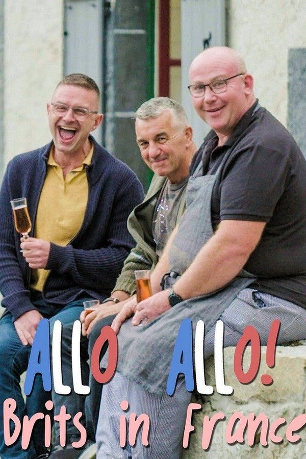 Allo Allo! Brits In France
