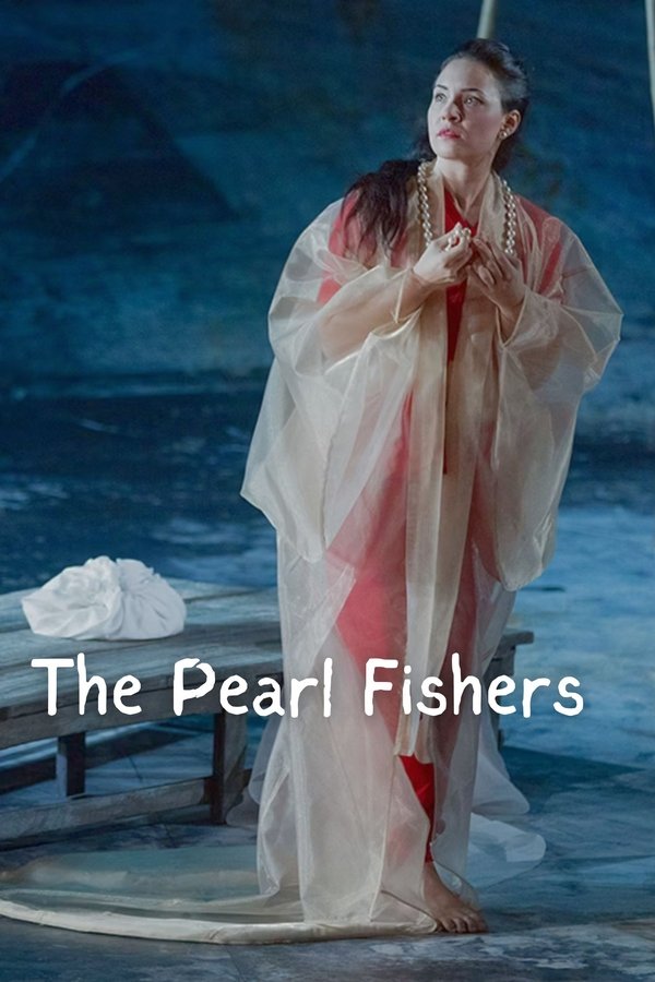 Bizet's The Pearl Fishers