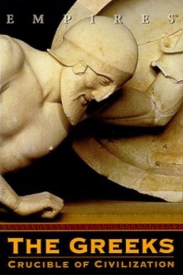 The Greeks: Crucible Of Civilization