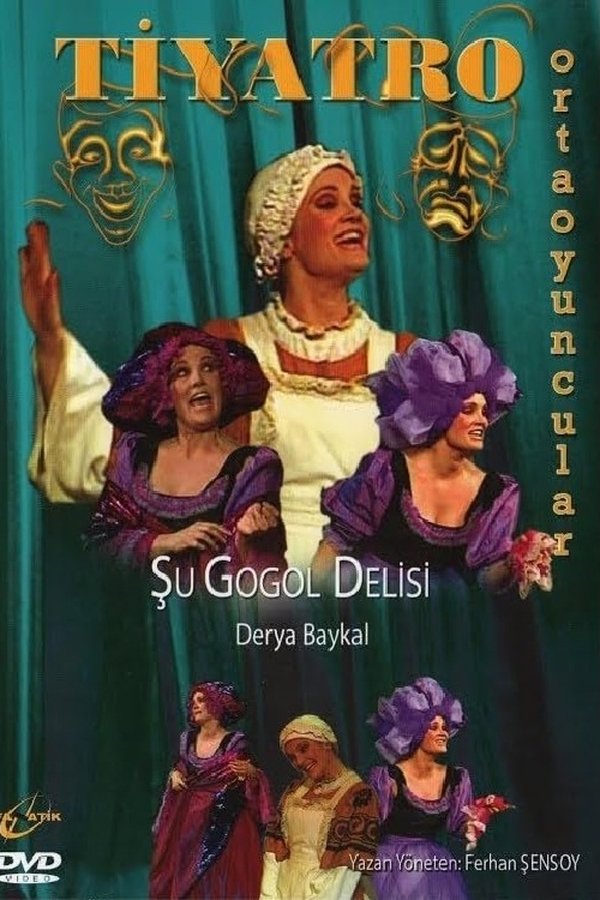 Şu Gogol Delisi