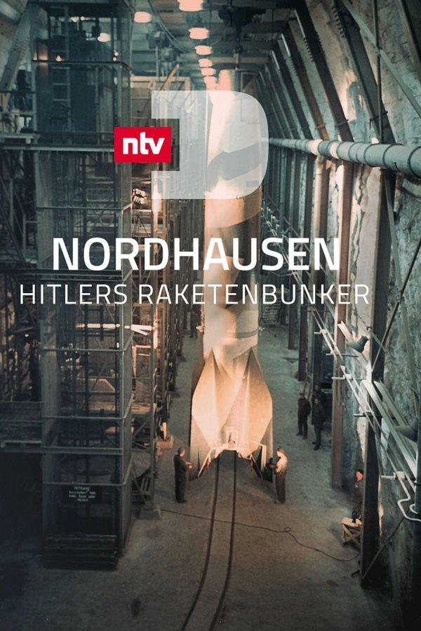 Nordhausen - Hitlers Raketenbunker