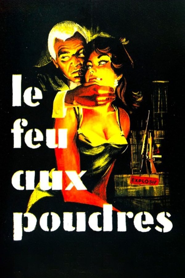 Le Feu Aux Poudres