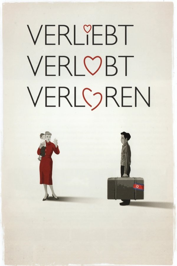 Verliebt, Verlobt, Verloren
