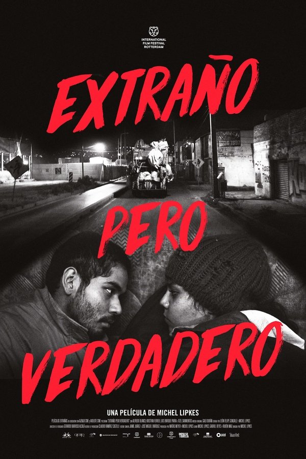 Extraño Pero Verdadero