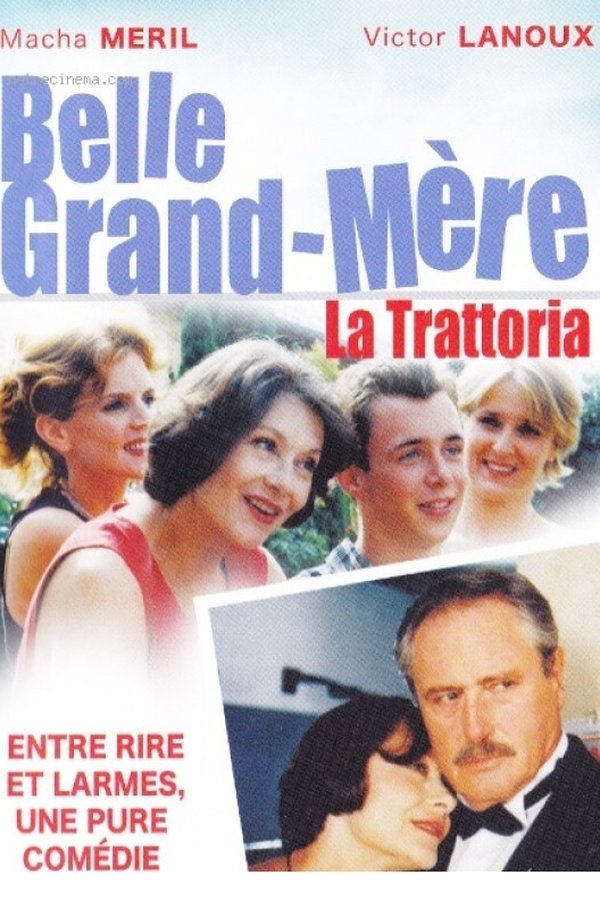 Belle Grand Mère, La Trattoria