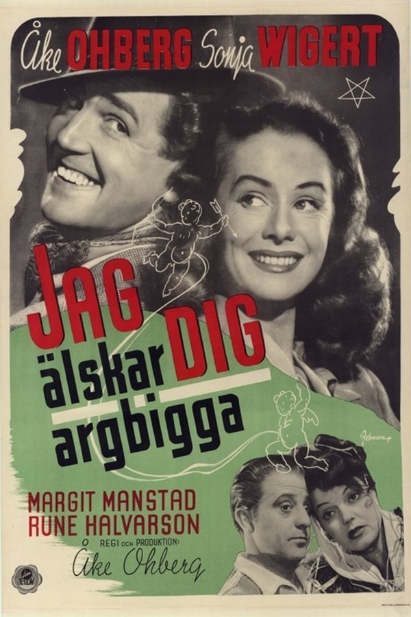 Jag älskar Dig, Argbigga