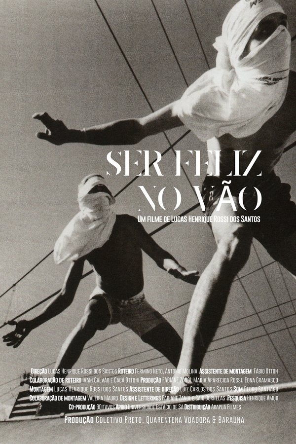 Ser Feliz No Vão