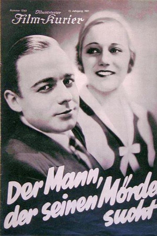 Der Mann, Der Seinen Mörder Sucht