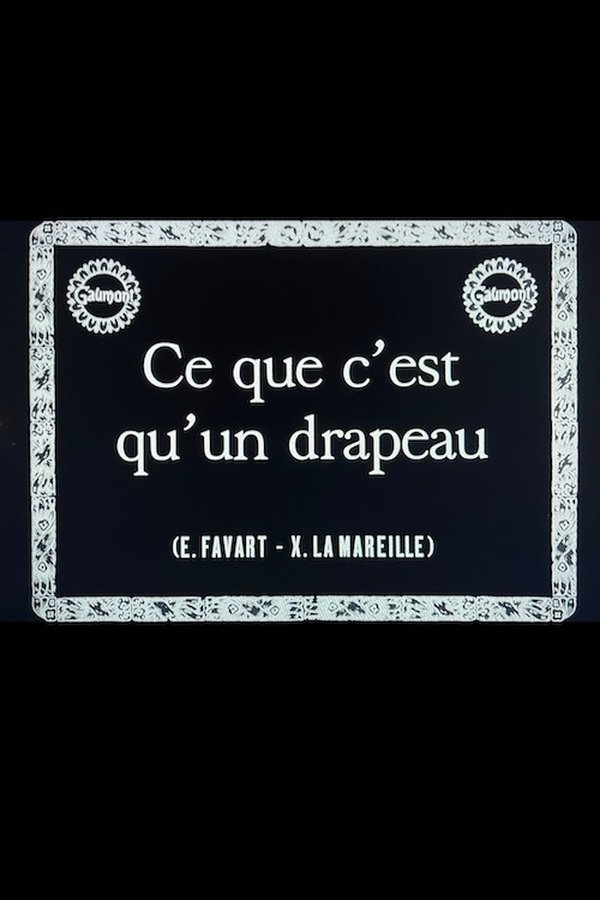 Ce Que C'est Qu'un Drapeau
