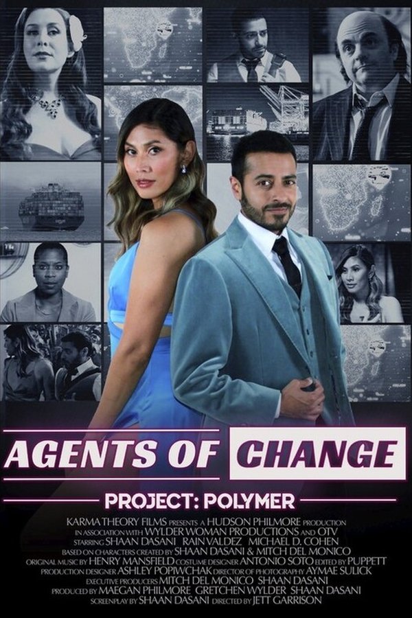 Agents Of Change, Project: Polymer
