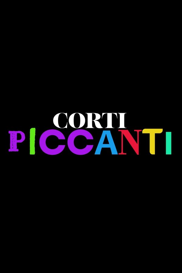 ShortsTv Presenta :  I Corti Piccanti