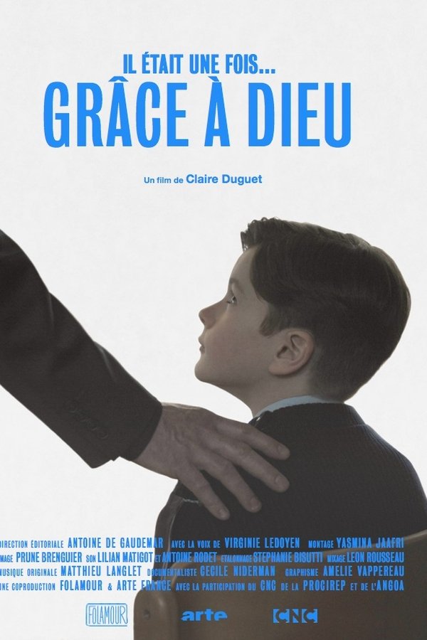 Il était Une Fois... « Grâce à Dieu »