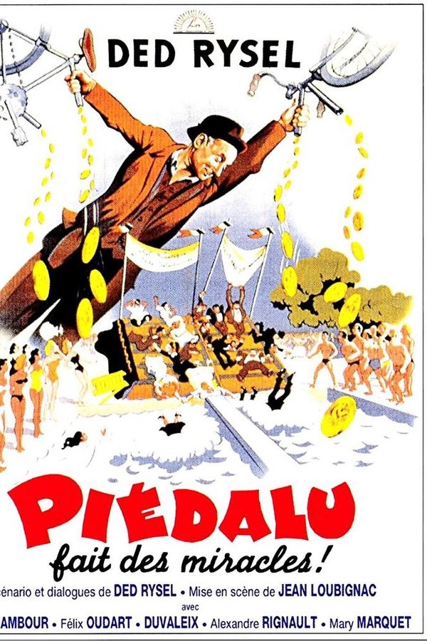 Piédalu Fait Des Miracles